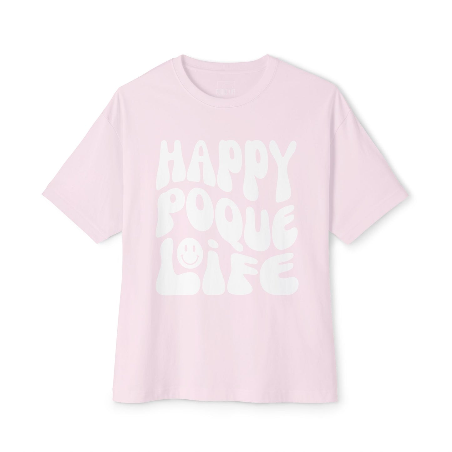 Happy Poque Life Oversized Boxy Tee