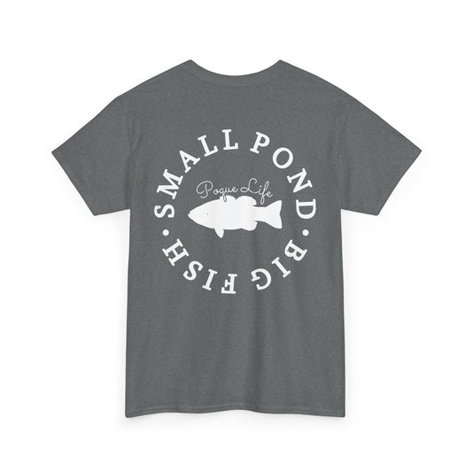 Small Pond Big Fish Bass Tee