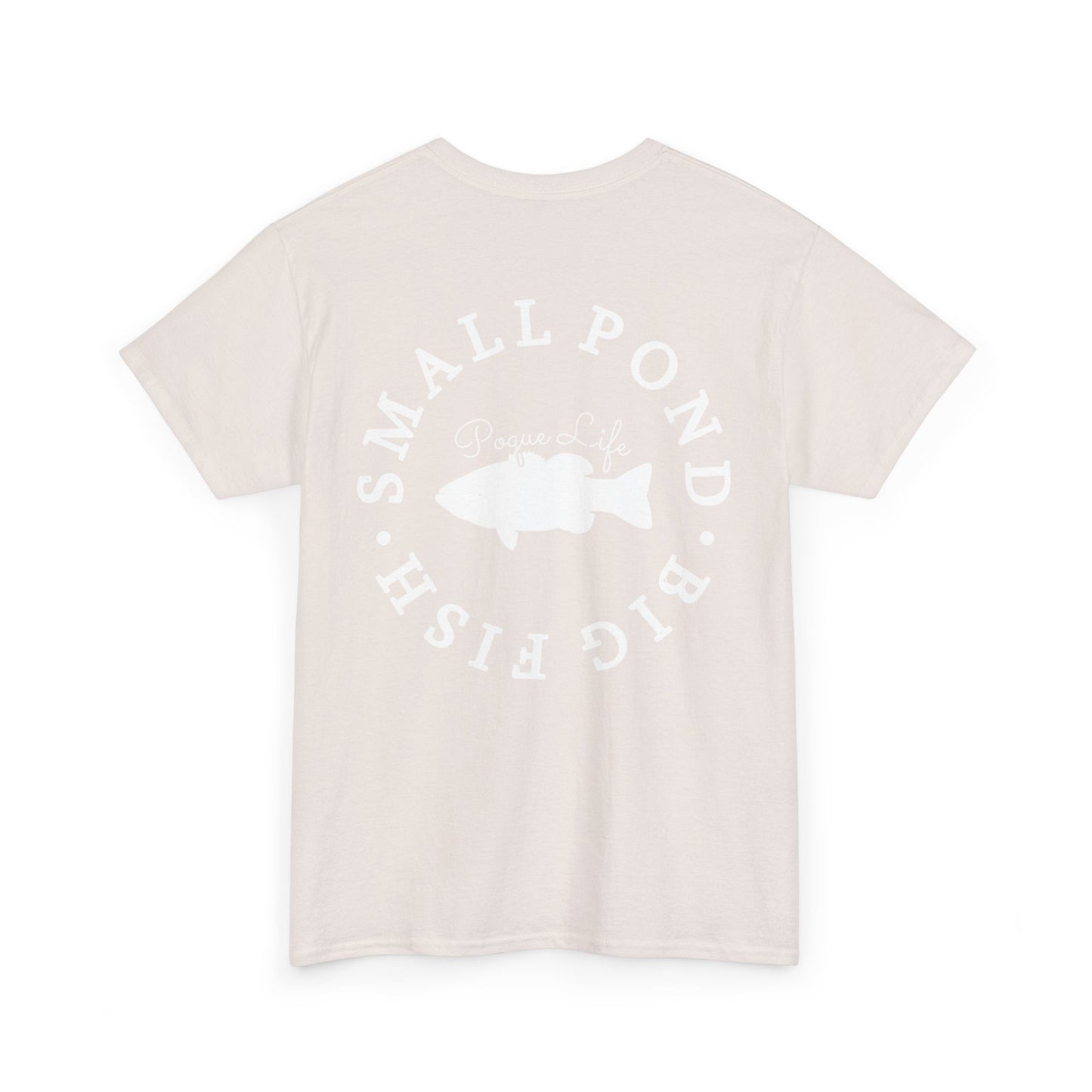 Small Pond Big Fish Bass Tee