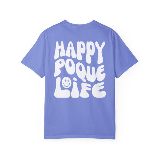 Happy Poque Life Comfort Tee