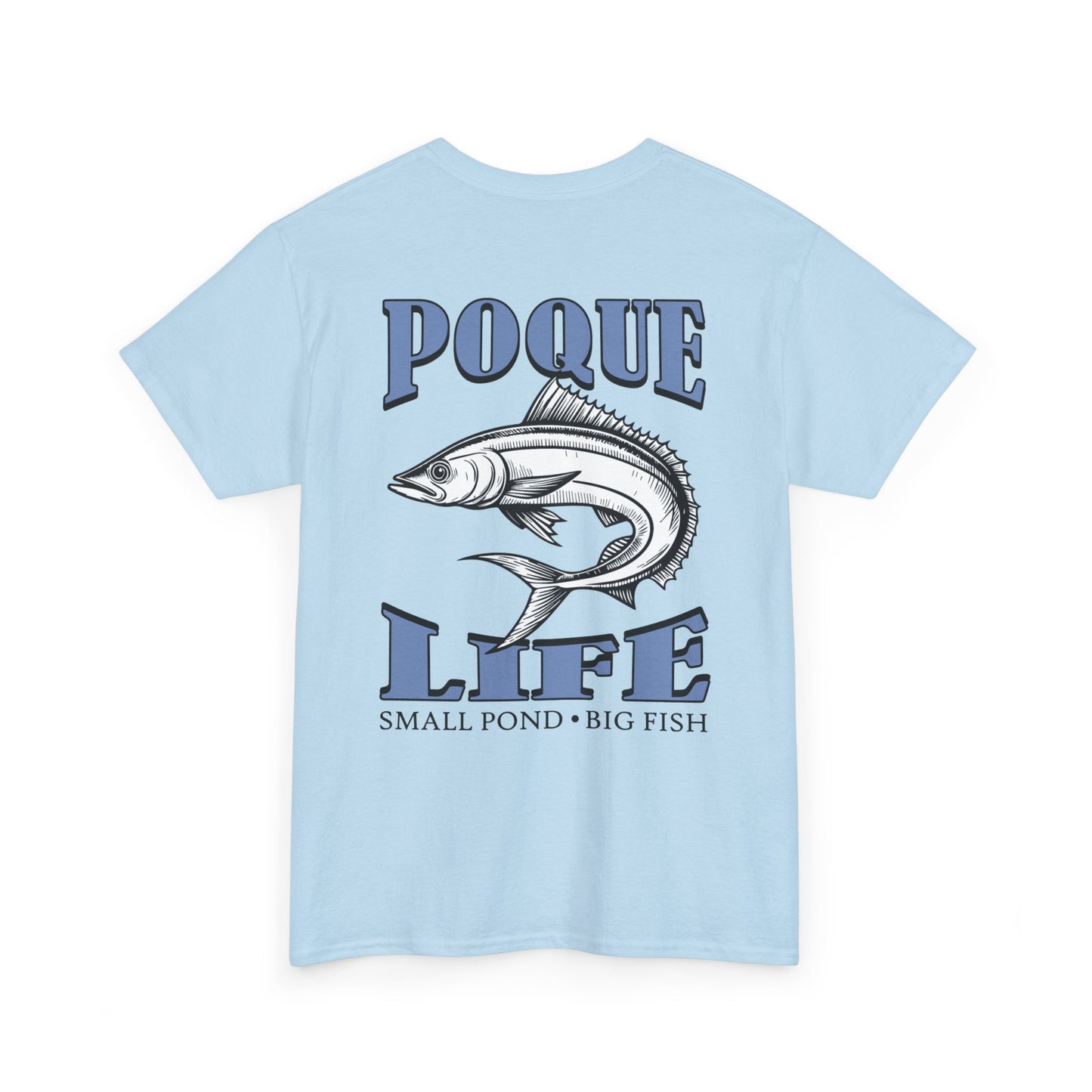 Small Pond Big Fish Cobia (Blue) Tee