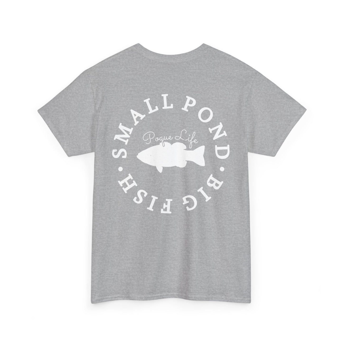 Small Pond Big Fish Bass Tee